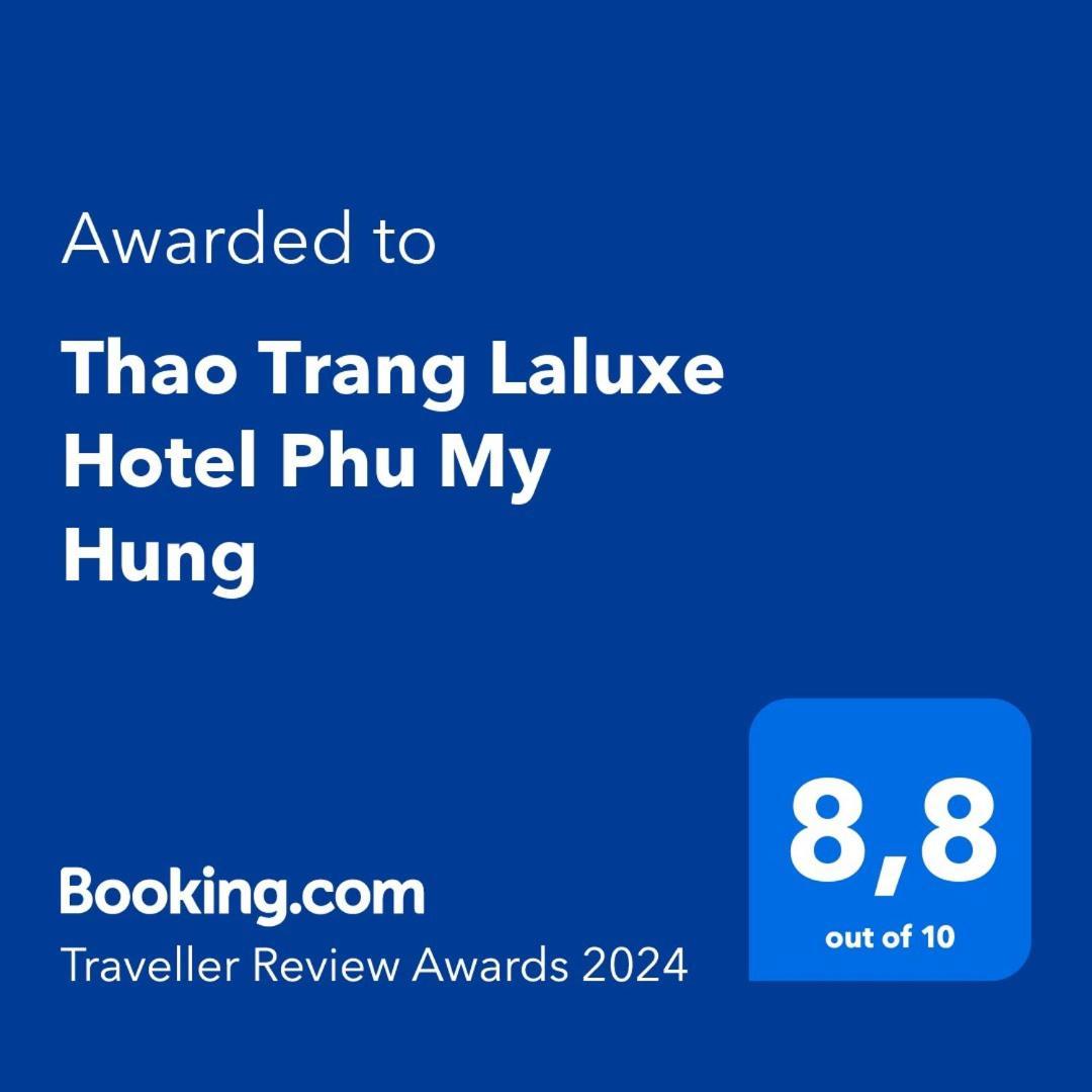 Thao Trang Laluxe Hotel Phu My Hung Ho Či Minovo Město Exteriér fotografie